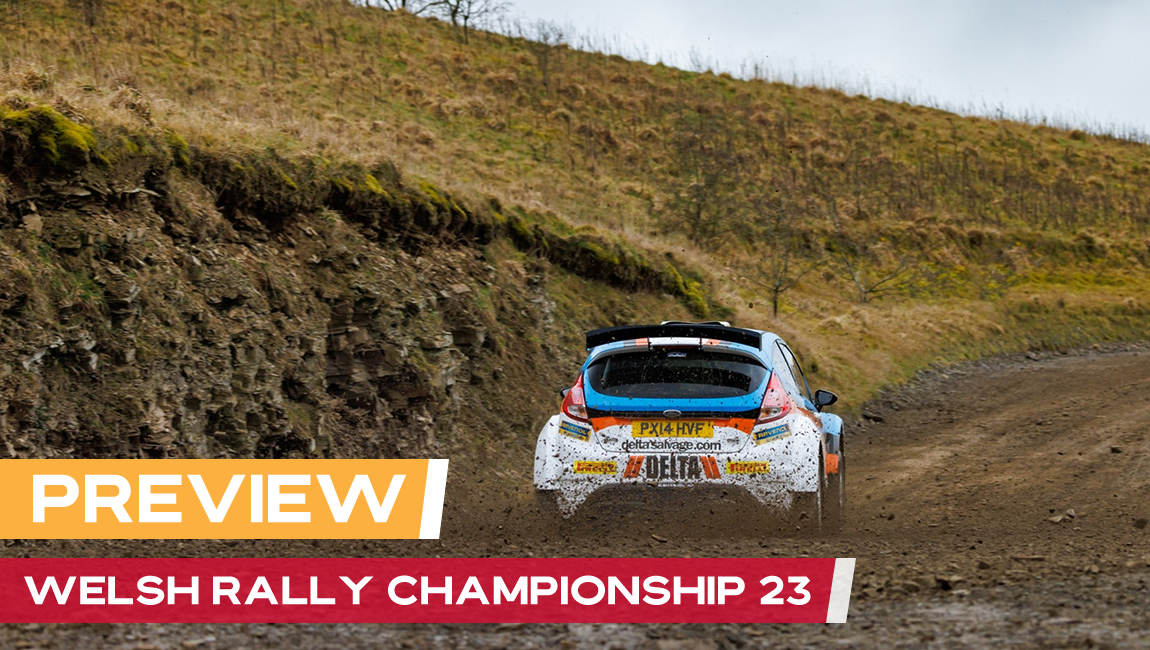 WELSH RALLY CHAMPIONSHIP 2023 PREVIEW