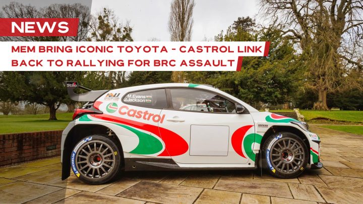 BRC | MELVYN EVANS MOTORSPORT BRITISH RALLY CHAMPIONSHIP LAUNCH | TOYOTA GR YARIS RALLY2 CASTROL