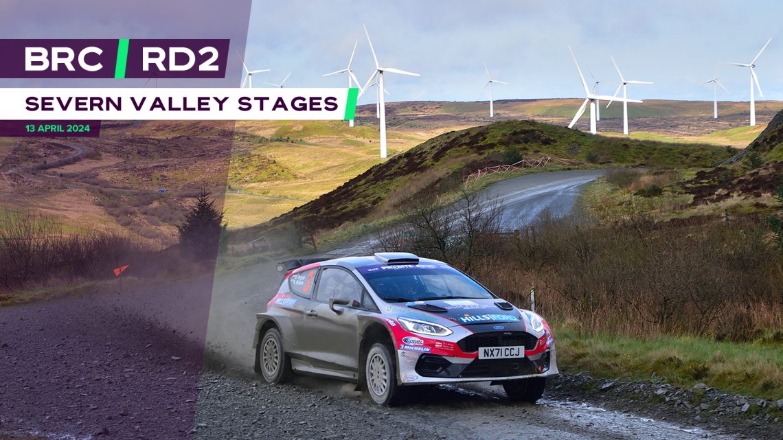 MOTORSPORT UK PROBITE BRITISH RALLY CHAMPIONSHIP - ROUND 2 RALLYNUTS SEVERN VALLEY STAGES 2024