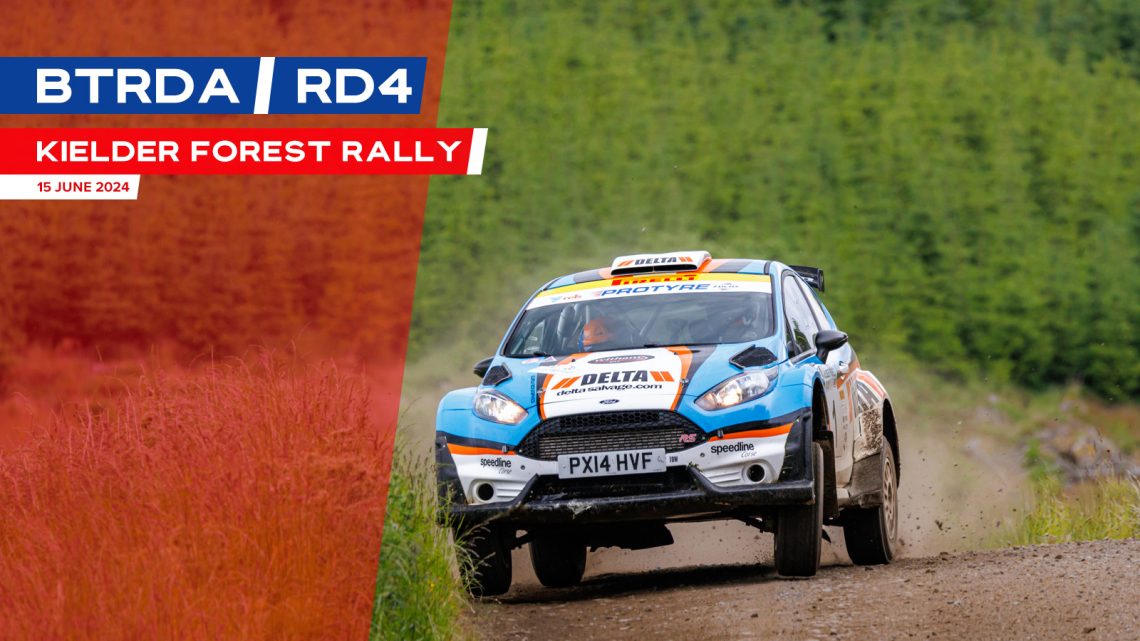 BTRDA | RD4 | KIELDER FOREST RALLY