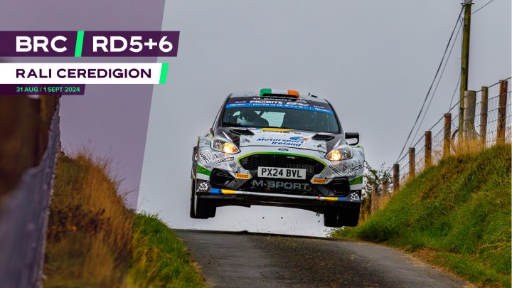 MOTORSPORT UK PROBITE BRITISH RALLY CHAMPIONSHIP / ROUND 5 & 6 / RALI CEREDIGION 2024